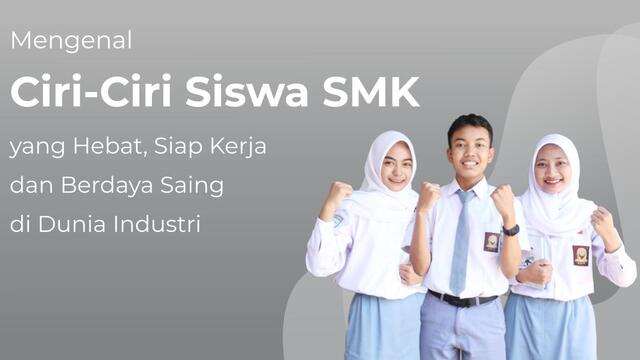 Dari Siswa SMK Menjadi Profesional Hebat